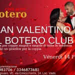 EVENTO: SAN VALENTINO AL BOTERO CLUB. VENERDI’ 14 FEBBRAIO, ORE 22.00.